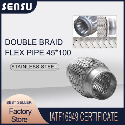 IATF 16949 Universal Exhaust Flex Joint 45mm Flexible Exhaust Pipe SS201 Braided